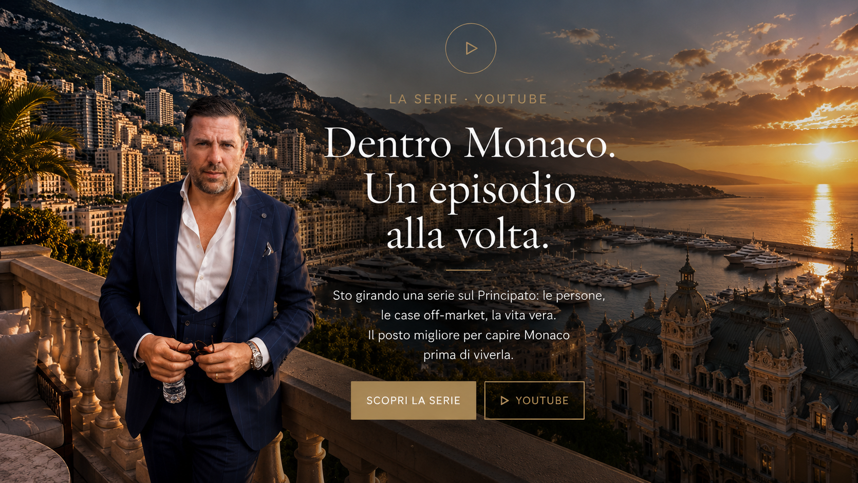 Dentro Monaco. Un episodio alla volta.